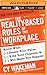 Reality-Based Rules of the Workplace, The