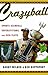 Crazyball: Sports Scandals, Superstitions, and Sick Plays