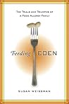 Feeding Eden: The...