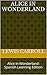 Alice In Wonderland: Alice In Wonderland: Spanish Learning Edition (Spanish Edition)