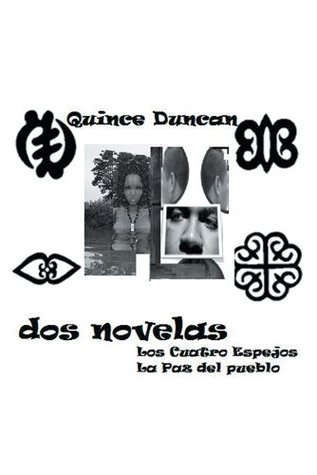 DOS NOVELAS: Los 4 Espejos - La Paz del Pueblo (Spanish Edition)