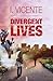 Divergent Lives