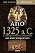 Año 1325 a. C. El año que murió Tutankhamón