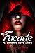 Facade (Immortal Memories, #1)