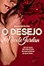 O Desejo (Notorious, #3)