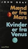 Mænd er fra Mars,...
