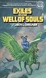 Exiles at the Wel...