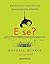 E se?: Respostas Científicas para Perguntas Absurdas
