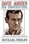 David Janssen - Our Conversations: The Early Years: 1965-1972