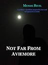 Not Far from Aviemore by Michael Reuel Not Far from Aviemore by Michael Reuel