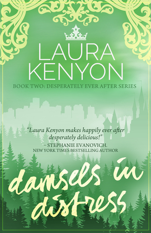 Damsels in Distress (Desperately Ever After, #2)