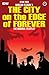 The City on the Edge of Forever #4