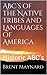 ABC’s of the Native Tribes and Languages of America (Historic ABC's)