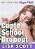 Cupid School Dropout