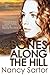 BONES ALONG THE HILL by Nancy Sartor