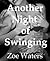 Another Night of Swinging
