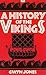 A History of the Vikings