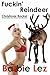 Fuckin’ Reindeer