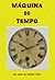 Máquina do Tempo