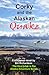 Corky and the Alaskan Quake: A Suspense Novel The third book in the Alaska Adventure Series