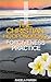Christian Ho'oponopono Forgiveness Practice: Your Key to Forgiving Yourself, Accepting God's Forgiveness, Releasing Guilt and Fear, and Finding Inner Peace