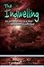 The Indwelling: An Introduc...