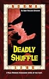Deadly Shuffle (Abby Rollins Mystery Book, #2) Deadly Shuffle (Abby Rollins Mystery Book, #2)