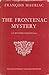 The Frontenac Mystery by François Mauriac