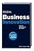 Business Innovation: CIOs im Wettbewerb der Ideen. Mit der Methode Design Thinking