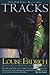 Tracks by Louise Erdrich