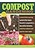 Compost Gardening : A New T...