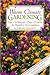 Warm-Climate Gardening: Tips, Techniques, Plans, Projects for Humid or Dry Conditions