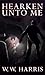 Hearken Unto Me