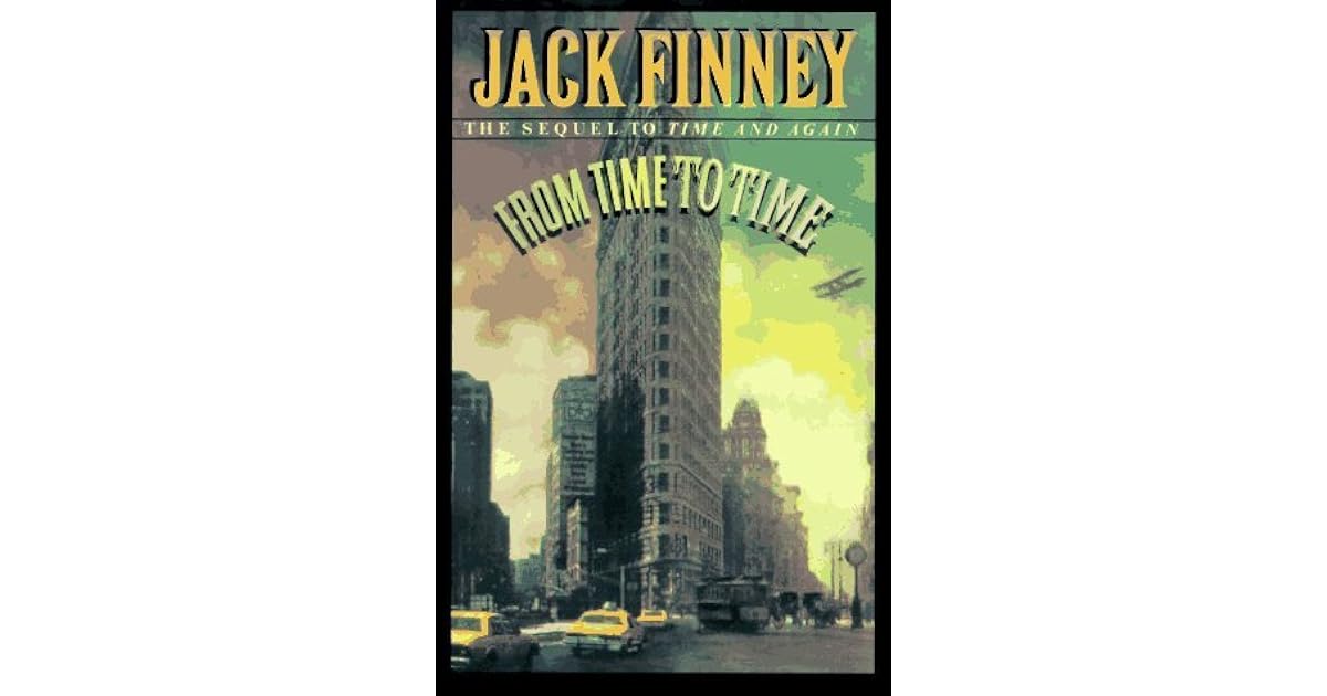 From Time to Time by Jack Finney