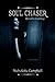 Soul Chaser Volume #1