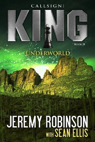 Callsign: King - Book 2 - Underworld