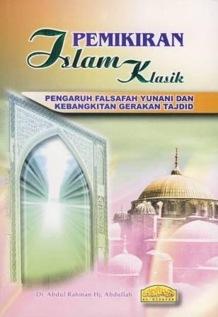 Pemikiran Islam Klasik: Pengaruh Falsafah Yunani dan Kebangkitan Gerakan Tajdid