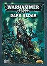 Codex: Dark Eldar (5th Edition) Codex: Dark Eldar (5th Edition)