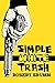 Simple White Trash
