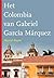 Het Colombia van Gabriel garcia Marquez