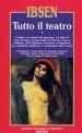 Tutto il teatro (Tutto il teatro, #1)