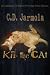 Kill The Cat: A Collection ...