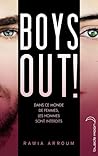 Boys Out! by Rawia Arroum