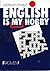 English is My Hobby