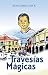 Travesías Mágicas