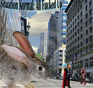 Situation Normal: All Fucked Up (Ready, Fire, Aim 'Verse, #2)