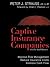 Captive Insurance Companies for the Small Business Owner by Peter J. Strauss