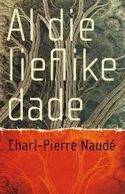 Al die lieflike dade (Paperback)
