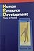 Human Resource Development: Theory and Practice