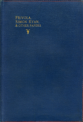 Frivola: Simon Ryan and Other Papers